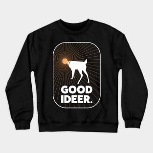 Good Ideer Crewneck Sweatshirt